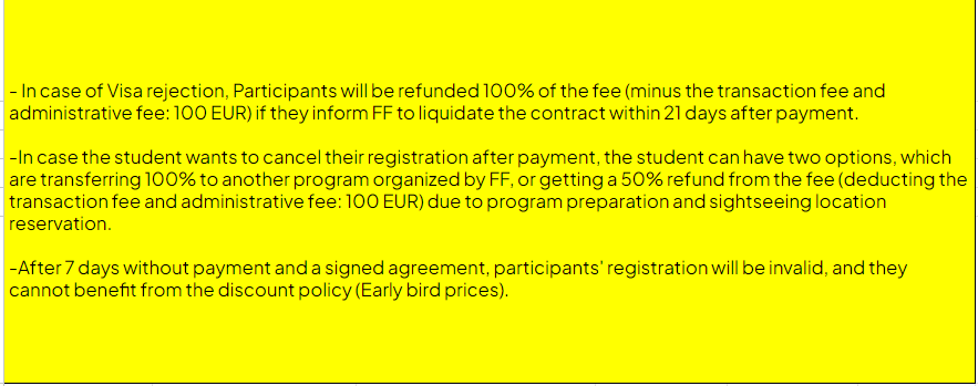 Yellow background with black text outlining refund policies for program participants. It includes conditions for Visa rejection refunds, options for cancellation, transaction and administrative fees, and validity of registrations.